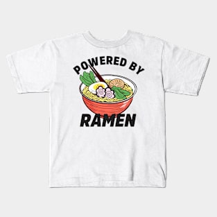 powered by ramen Kids T-Shirt